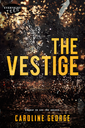 The Vestige by Caroline George