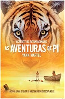 As Aventuras de Pi by Yann Martel
