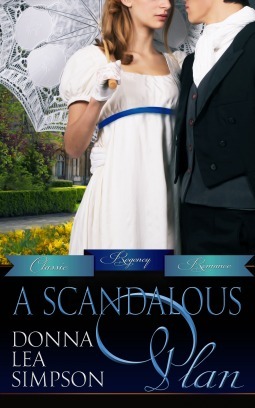 A Scandalous Plan by Donna Lea Simpson