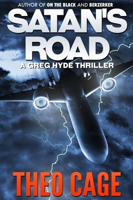 Satan's Road: A Suspense Mystery Thriller by Theo Cage
