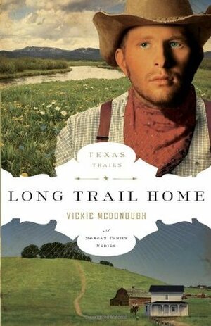 Long Trail Home by Vickie McDonough