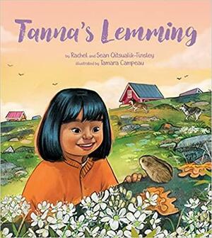 Tanna's Lemming by Sean Qitsualik-Tinsley, Rachel Qitsualik-Tinsley