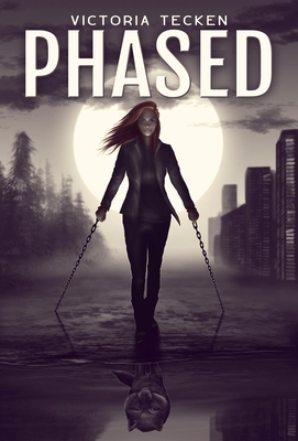 Phased by Tori Tecken