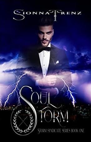 Soul Storm by Sionna Trenz, Sionna Trenz