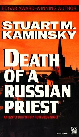 Death of a Russian Priest by Stuart M. Kaminsky
