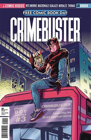 FCBD 2023 CRIMEBUSTER #1 by Keith WTS Morris, Sam MacDonald