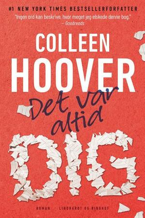 Det var altid dig by Colleen Hoover