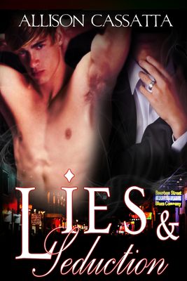 Lies & Seduction by Allison Cassatta