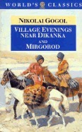 Village Evenings Near Dikanka and Mirgorod by Richard Peace, Christopher English, Nikolai Gogol