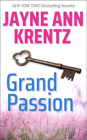 Grand Passion by Jayne Ann Krentz