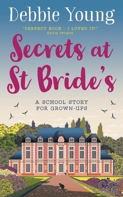 Secrets at St Bride's by Debbie Young