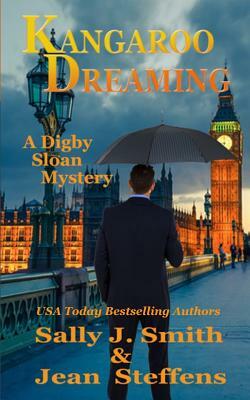 Kangaroo Dreaming: A Digby Sloan Mystery by Sally J. Smith, Jean Steffens