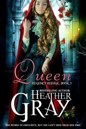 Queen by Heather Gray