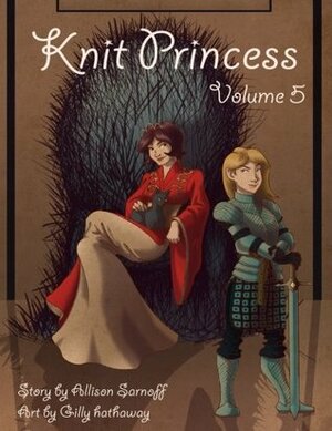 Knit Princess Volume 5 by Gilly Hathaway, Allison Sarnoff