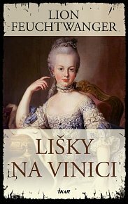 Lišky na vinici by Lion Feuchtwanger