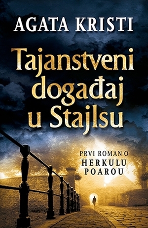 Tajanstveni događaj u Stajlsu by Agatha Christie