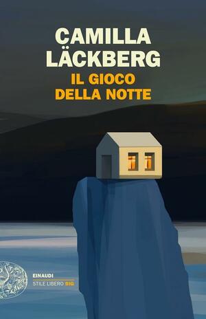 Il gioco della notte by Camilla Läckberg