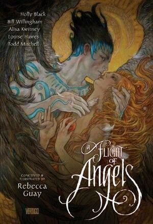 A Flight of Angels by Todd Mitchell, Holly Black, Alisa Kwitney, Rebecca Guay, Bill Willingham, Louise Hawes