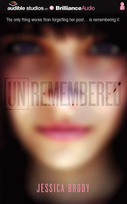 Unremembered by Jessica Brody