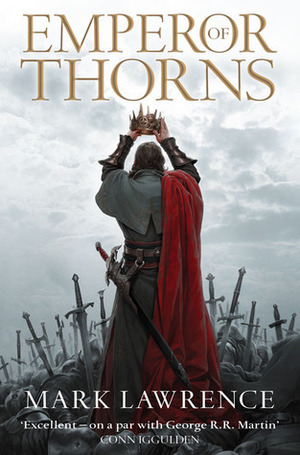 Emperor of Thorns by Mark Lawrence