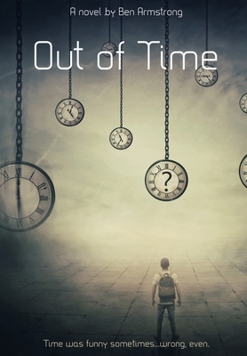 Out of Time by Ben Armstrong