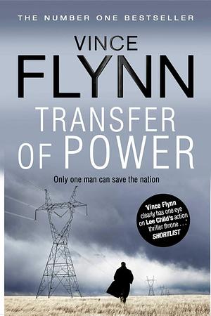 Transfer of Power by Vince Flynn