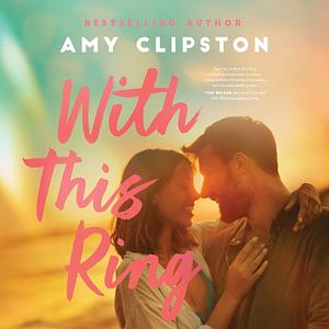 With This Ring by Amy Clipston