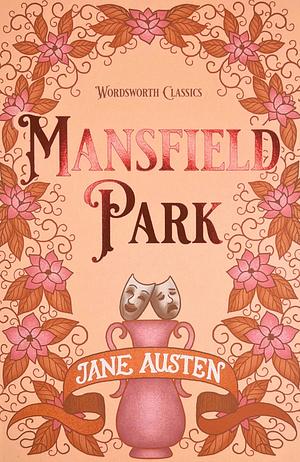 Mansfield Park by Jane Austen