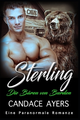 Sterling: Eine Paranormale Romanze by Candace Ayers