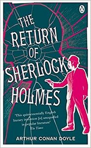 The Return of Sherlock Holmes by Arthur Conan Doyle