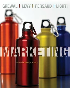 Marketing by Dhruv Grewal, Shirley Lichti, Ajax Persaud, Michael Levy