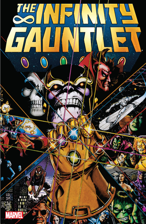 The Infinity Gauntlet by Jim Starlin