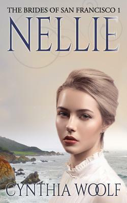 Nellie by Cynthia Woolf
