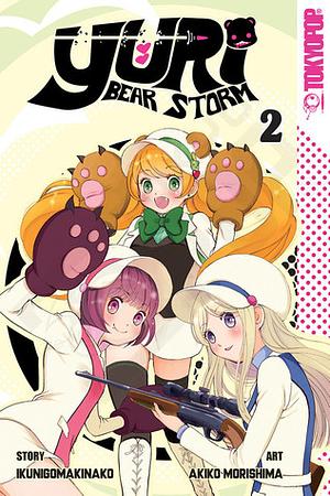 Yuri Bear Storm, Volume 2 by Akiko Morishima, Ikunigomakinako, Kunihiko Ikuhara