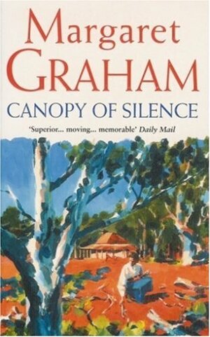 Canopy of Silence by Margaret Graham