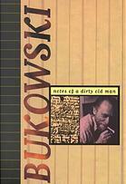 Notes of a Dirty Old Man by Matthias Schultheiss, Charles Bukowski, Ντίνα Σώτηρα