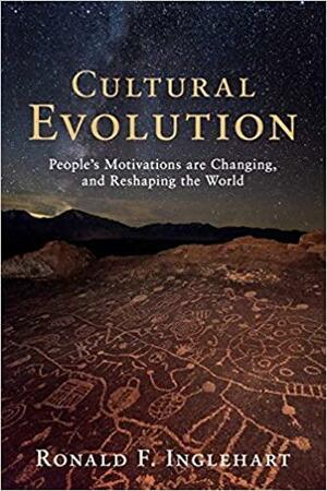 Cultural Evolution by Ronald Inglehart