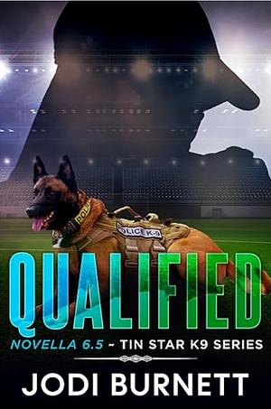 Qualified by Jodi Burnett