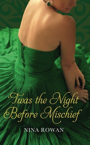 Twas the Night Before Mischief by Nina Rowan
