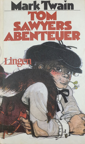 Tom Sawyers Abenteuer by Mark Twain