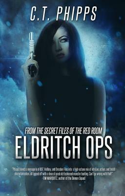 Eldritch Ops by C.T. Phipps