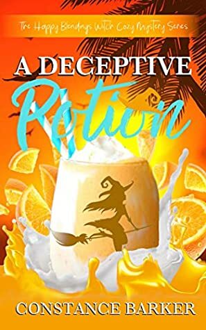 A Deceptive Potion by Constance Barker