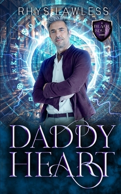 Daddy Heart by Rhys Lawless