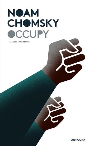 Occupy by Noam Chomsky