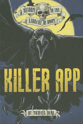 Killer App by Michael Dahl, Bradford Kendall