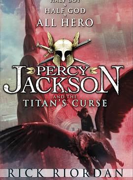 Titan's Curse by Rick Riordan