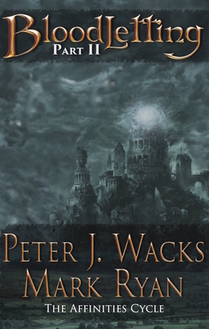 Bloodletting Part 2 by Mark Ryan, Peter J. Wacks