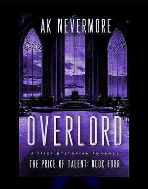 Overlord by AK Nevermore