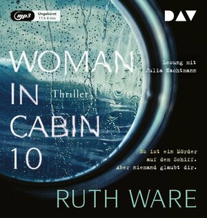 Woman in Cabin 10 by Ruth Ware