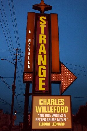 Strange by Charles Willeford